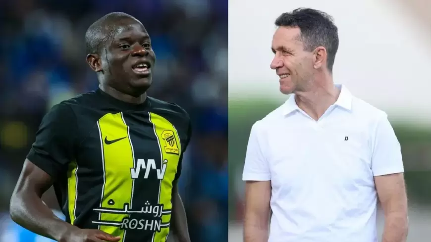 مدير الاتحاد: الدوري السعودي ليس لـ"الاسترخاء".. وكانتي الدليل