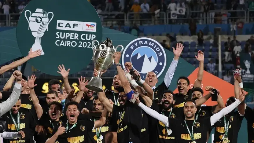 بيراميدز يتوج بطلاً لكأس السوبر الإفريقية