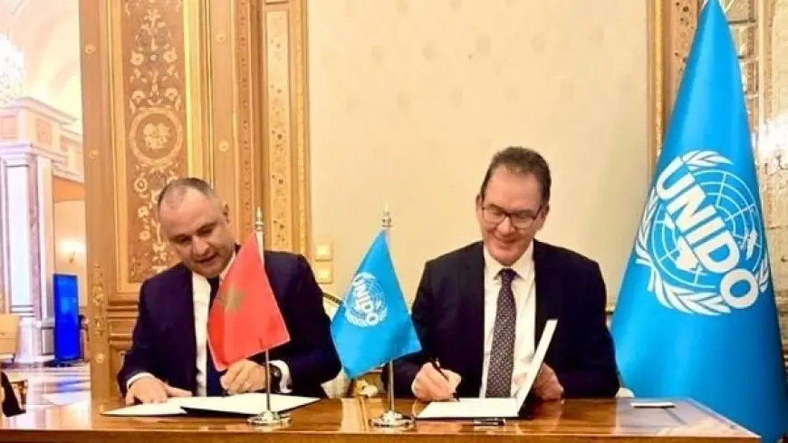 المغرب يوقع "برنامج تعاون" مع منظمة الأمم المتحدة للتنمية الصناعية