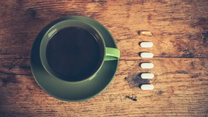 حفاظاً على صحتك.. احذر تناول هذه الأدوية مع القهوة